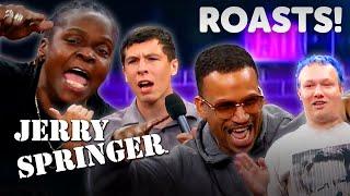 Audience Roast Compilation | PART 2 | Jerry Springer