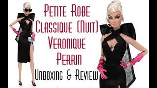 Integrity Toys Fashion Royalty Legendary Petite Robe Classique (Nuit) Veronique Perrin Doll Review