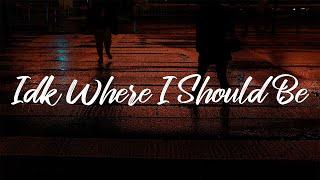 JonesJRR - Idk Where I Should Be (Lyrics)