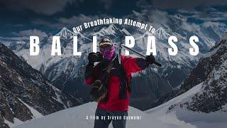 BALI PASS II June, 2023 II A Film by Srayan Goswami #trekking #uttarakhand #balipass