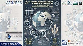 3rd Global Food Regulatory Science Symposium - Day 4- Afternoon session - English version
