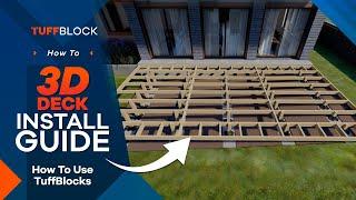 How To Install A Deck Using TuffBlock - 3D Visual Installation Guide (4 methods using deck blocks)