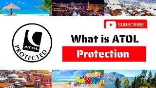 What is ATOL Protection