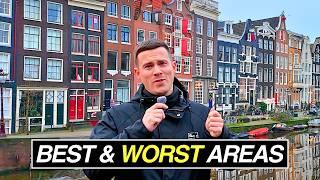 Where To Stay in Amsterdam? 3 Best Areas + Where to Avoid! 