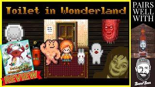 Weirdest Game we have Reviewed | Toilet in Wonderland Review