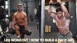 FULL LEG WORKOUT | HOW TO BUILD 6 PACK ABS