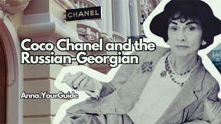 Coco Chanel and the Russian-Georgian Touch: Fashion, Ballet, and Love