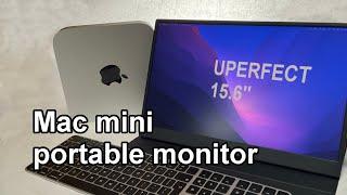 Uperfect 15.6 inch monitor and the Apple Mac mini