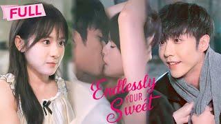 [MULTI SUB] Endlessly Your Sweet【Full】Two lifes, childhood sweetheart beats campus crush| Drama Zone