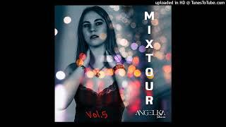 MIXTOUR Vol.5 Angelorione - Live 2022