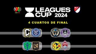 FECHAS, HORARIOS Y CANALES PARA LOS 4 CUARTOS DE FINAL DE LA LEAGUES CUP 2024