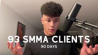 EXACTLY how i signed 93 smma clients in 90 days