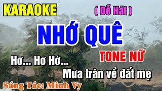 Karaoke Nhớ Quê Tone Nữ - Sáng Tác: Minh Vy, Mưa tràn về đất mẹ bốn mùa nhiều bão giông