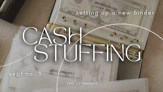 Cash Stuffing | Sep 2024 | No. 3 | Wallet Reset | New Binder Setup | Biweekly Paycheck