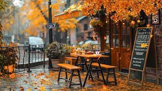 Soft Jazz for Laid Back - Captivating Autumn Jazz Music & Fall Jazz at Outdoor Coffee Shop Ambience