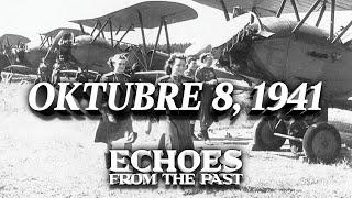 OKTUBRE 8, 1941 - LUMIPAD ANG 'NIGHT WITCHES' | ECHOES FROM THE PAST