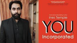 03 | YOU, INCORPORATED | Ines Temple | M Umer Aijaz | #booktube #career #professional #mumeraijaz