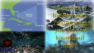 10 secrets of the Bermuda Triangle that you did not know until now?