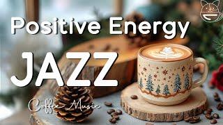 Winter Morning Coffee  Positive Energy Jazz Piano Music & Sweet Bossa Nova Jazz for Happy Moods