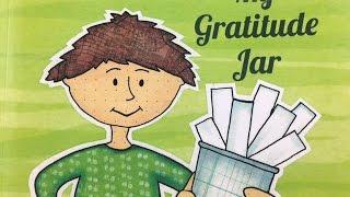 Long Story Shortz - My Gratitude Jar - Written and Narrated by Kristin Wiens