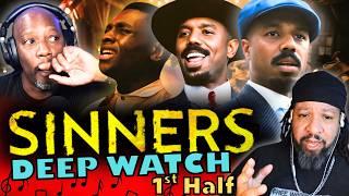Our Deeper Dive Into A Cultural Phenomenon - SINNERS - Part 1