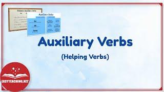 Auxiliary Verbs (Helping Verbs) | Learn English | EasyTeaching