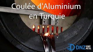 “Deniz Coulée de Métal”  ²⁰²⁰ - Lingots d’Aluminium - Coulée Secondaire de Lingots d'Aluminium