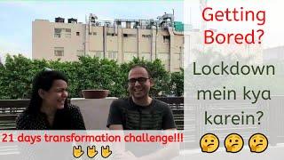 Skills to learn during lockdown - Part 1 | 21-day transformation challenge ft. ChatarPatar brother 