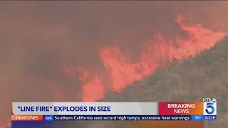 'Line Fire' explodes to more than 17,000 acres