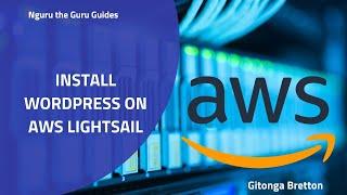 How to Create AWS LIGHTSAIL WORDPRESS INSTANCE   - AWS LIGHTSAIL WITH CUSTOM DOMAIN