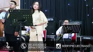 Berry Project - Especialy for you ( Mymp Cover) Band Wedding Surabaya