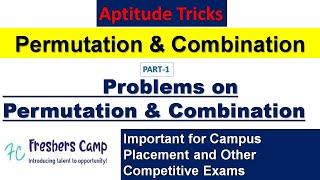 Aptitude Tricks : Problems on Permutation and Combination Part - 1 | Freshers Camp