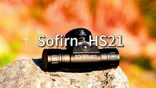 Sofirn HS21---the first Sofirn headlamp with wireless control function