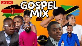 GOSPEL MIX 2024 VOL.6-DJ RIZZ - BEST OF KENYA/TANZANIA GOSPEL HITS(Shusha Nyavu,Moyo Wangu)