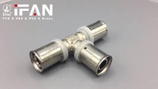 IFAN Pex Brass Press Fitting for PEX-AL-PEX Fitting