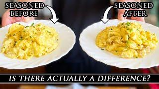 Should you Season Scrambled Eggs Before or After you Cook them?