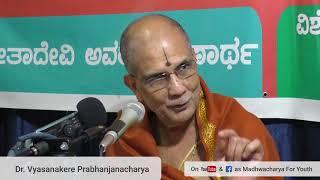 Raghavendra Swamigalu, Life & Works - Dr. Vyasanakere Prabhanjanacharya