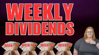 Weekly Dividend Income Strategy!