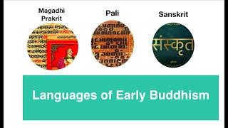 Languages of Buddhism (Sanskrit, Pali, Prakrit)