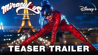 MIRACULOUS LADYBUG: Live-Action  (2025) | Official Trailer