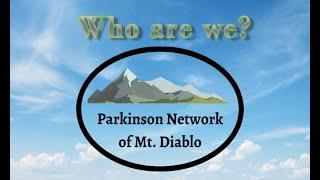 Welcome to the Parkinson Network of Mt. Diablo