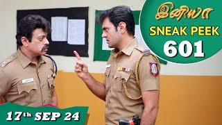 Iniya Serial | EP 601 Sneak Peek | 17th Sep 2024 | Alya Manasa | Rishi | Saregama TV Shows Tamil