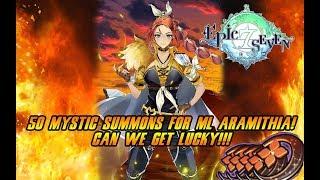 50 MYSTIC SUMMONS FOR THE BROKEN ML ARAMITHIA! EPIC SEVEN