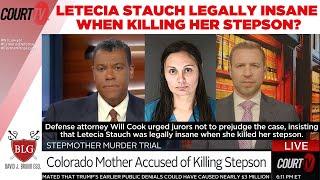 Letecia Stauch Legally Insane when Killing her Stepson? StepMother Murder Trial