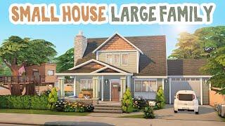 Small House Large Family  || The Sims 4: Speed Build