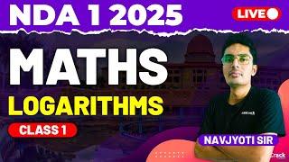 NDA 1 2025 Exam Maths Live - Logarithms - Class 1