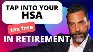 Using your HSA in Retirement