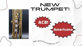 Introducing the ACB by Adams Americana trumpet ! An Austin Custom Brass exclusive for 2024 #trumpet