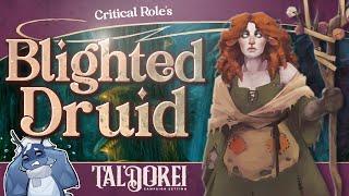 Critical Role's NEW Blighted Druid! Tal'dorei Reborn Full Breakdown | D&D 5e