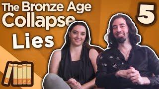 The Bronze Age Collapse - Lies - Extra History